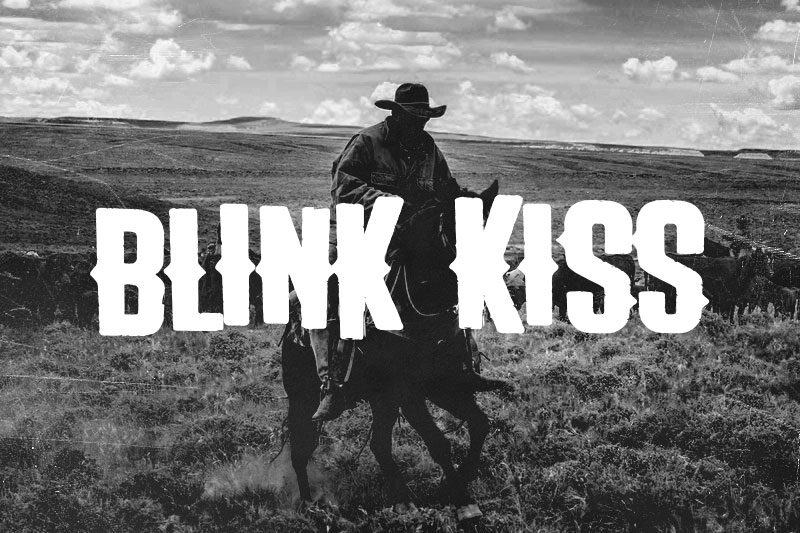 blink kiss western font