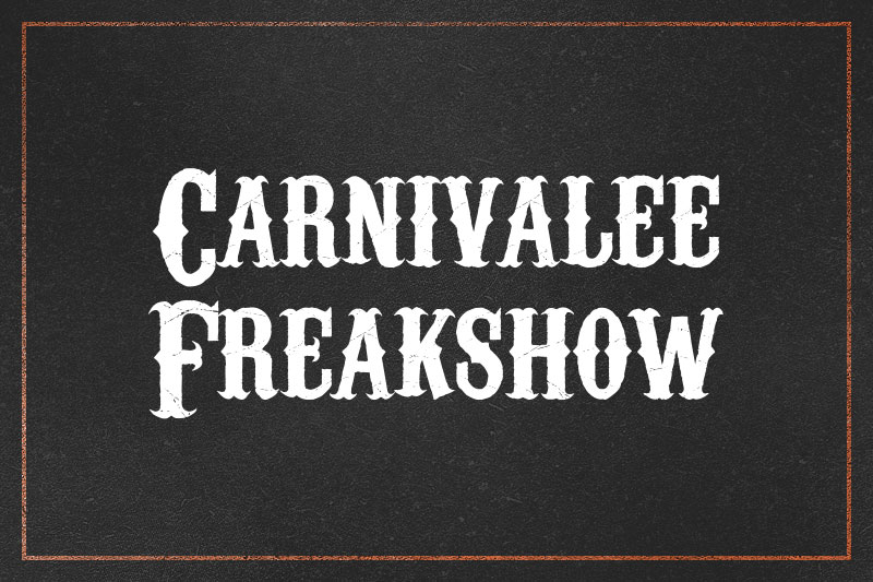 carnivalee freakshow western font