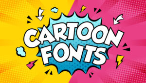 Best Cartoon Fonts