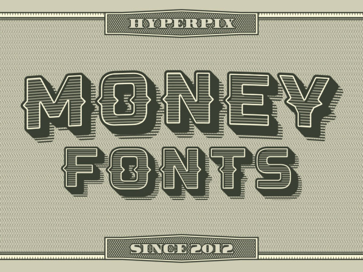 20 Best Free And Premium Money Fonts 2020 Hyperpix