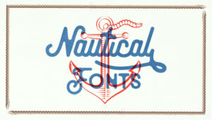 Best Free and Premium Nautical Fonts