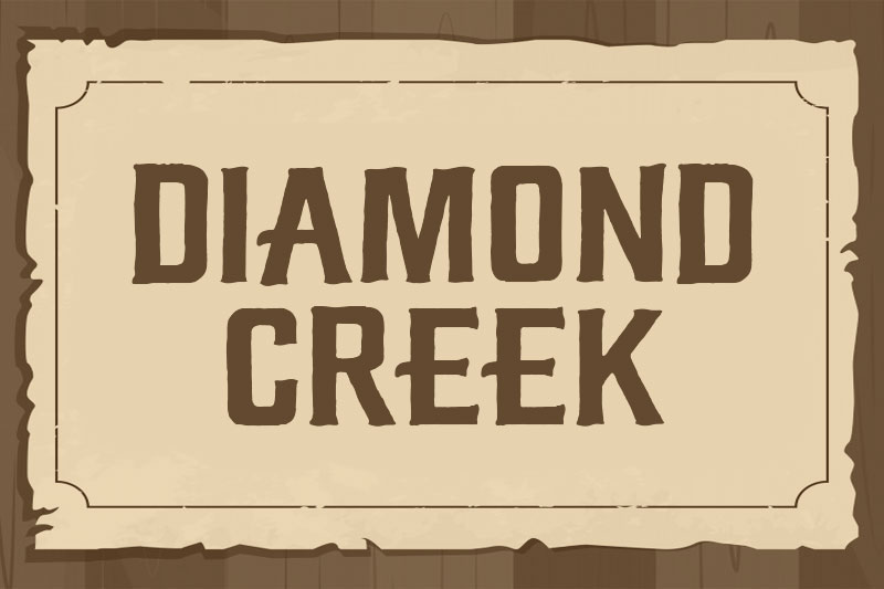 diamond creek wanted font