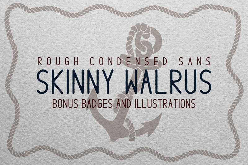 skinny walrus nautical font