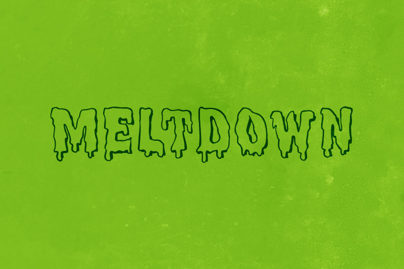 meltdown mf slime font