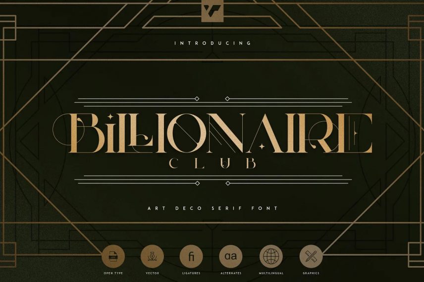Billionaire Club Art Deco Serif