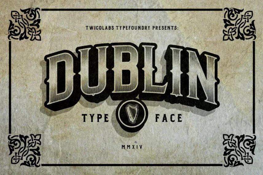Dublin Money Typeface