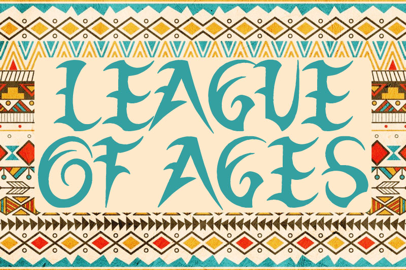 league of ages tribal font