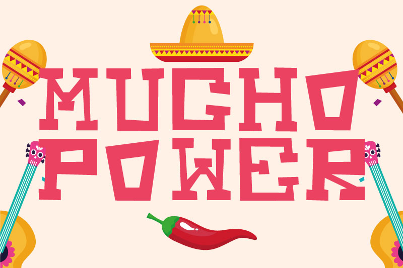 mucho power mexican font