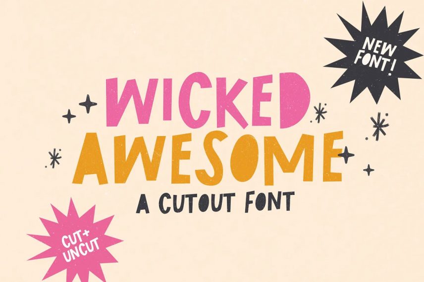Wicked Awesome Cutout Kindergarten Font