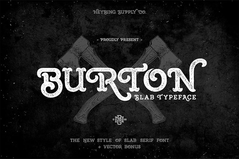 burton slab typeface + bonus distressed font