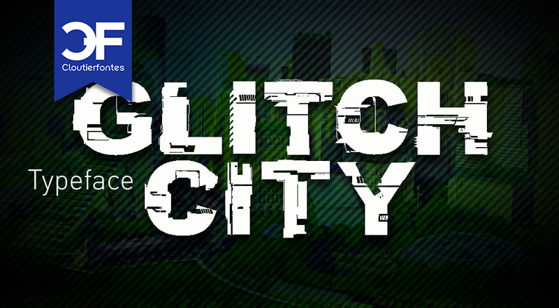 cf glitch city glitch font