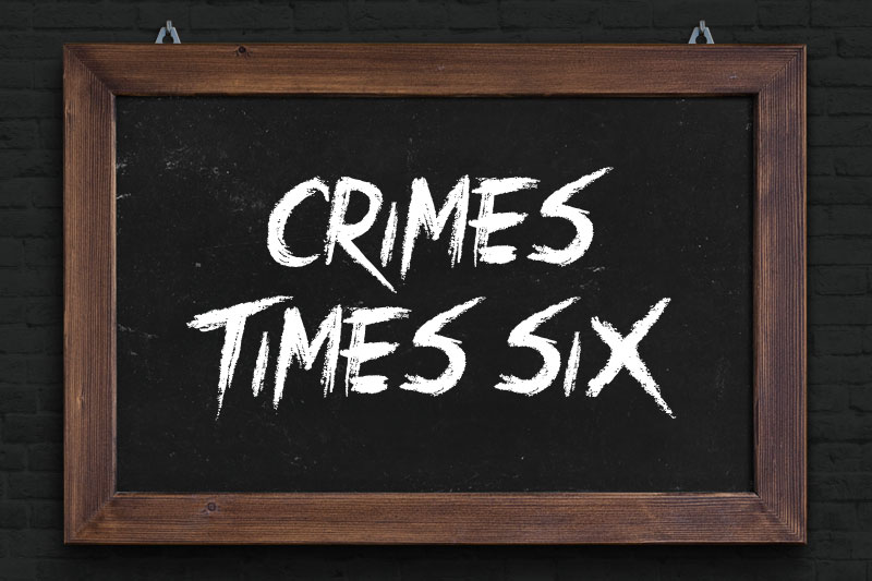 crimes times six chalkboard font
