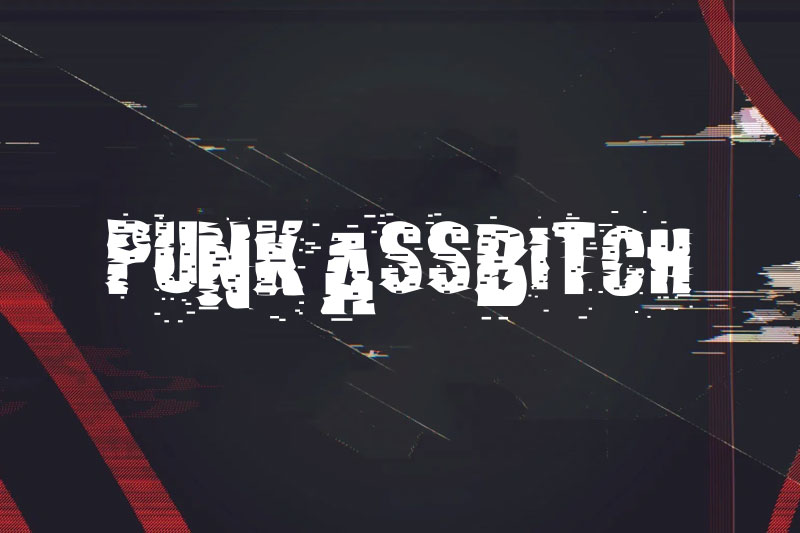 punkassbitch glitch font