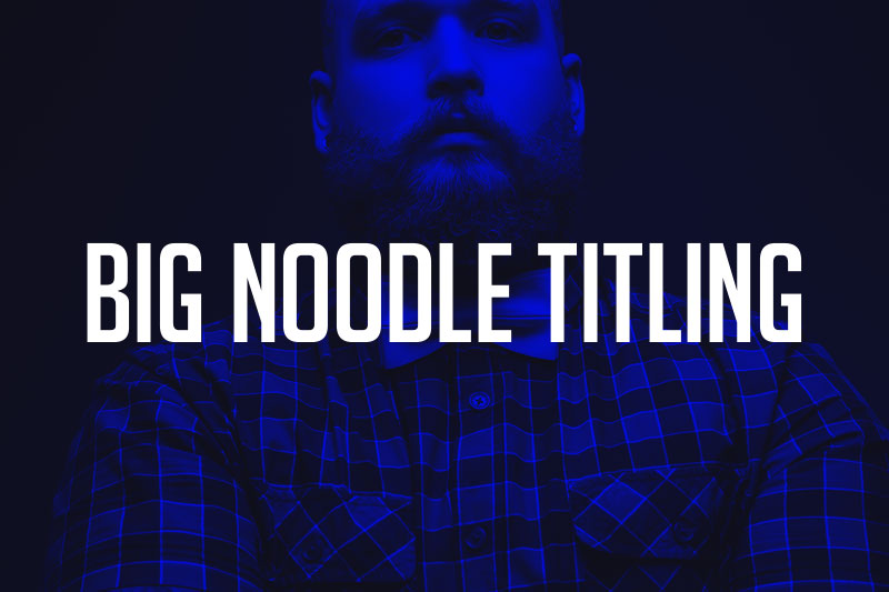 big noodle titling condensed font