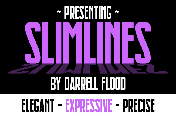 slimlines condensed font