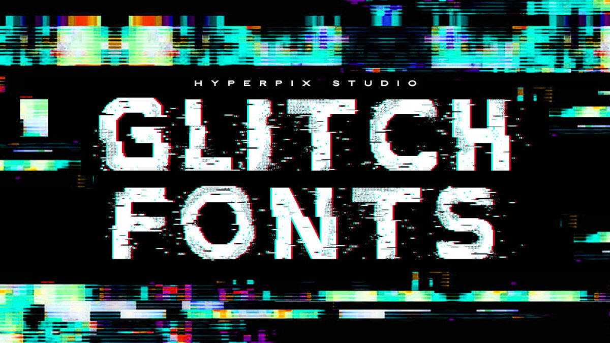 50 Best Glitch Fonts Free Premium 2021 Hyperpix