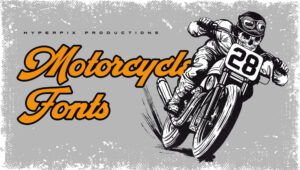 Best Free and Premium Motorcycle Fonts