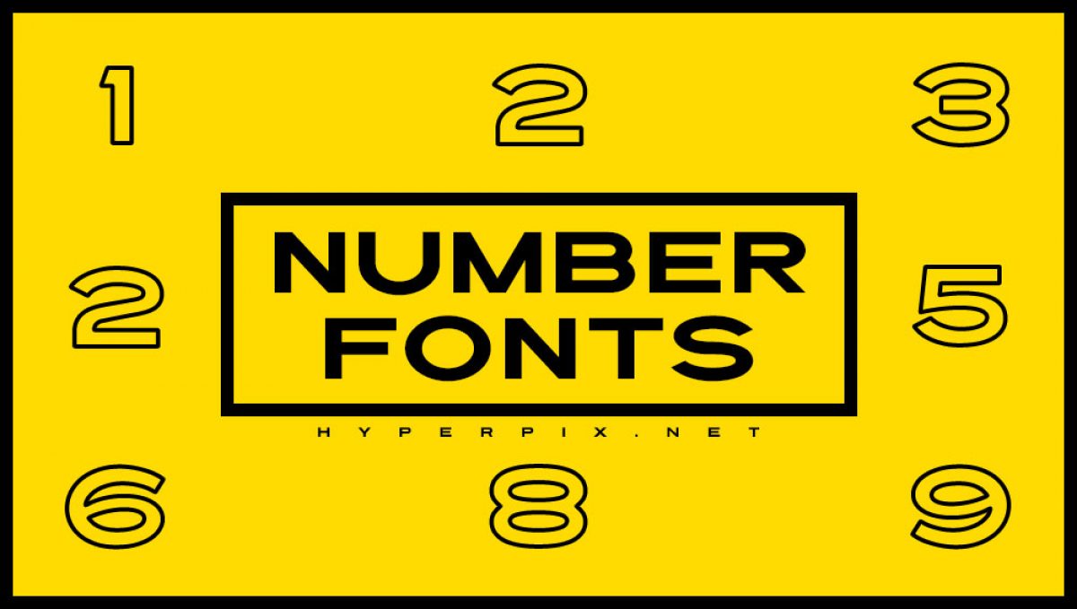 35+ Best Number Fonts🔟(Free & Paid) — The Designest