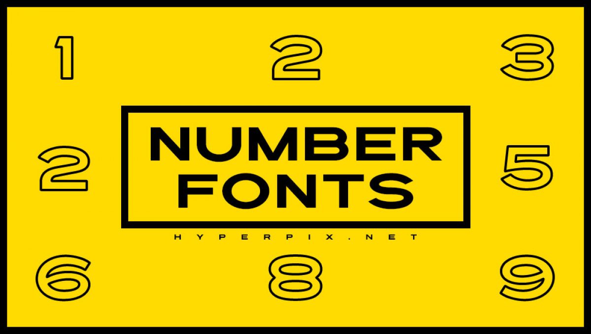 80+ Best Number Fonts (FREE / Premium) 2022 | Hyperpix