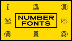 Best Free and Premium Number Fonts