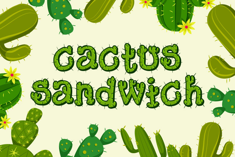 cactus sandwich cactus font