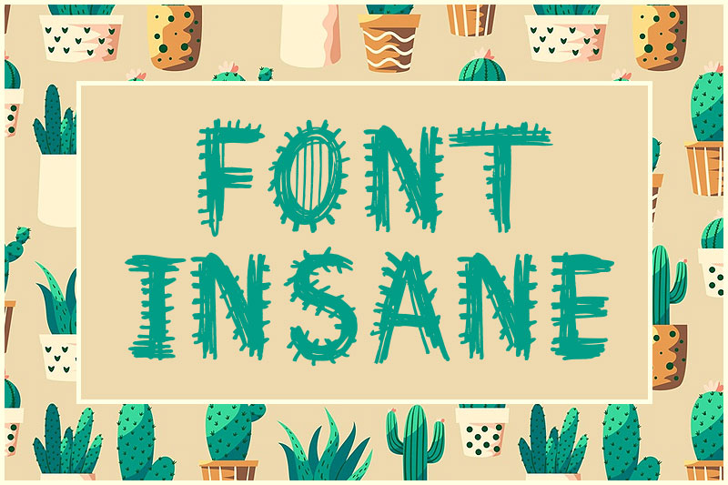 font insane cactus font