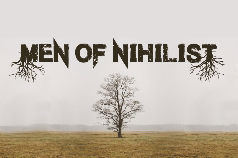 men of nihilist horror and scary font