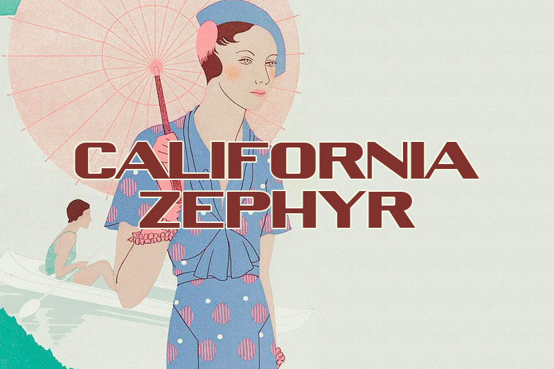 california zephyr 1920 font