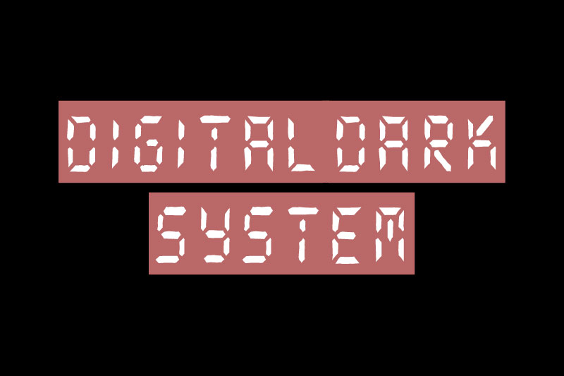 digital dark system digital clock font