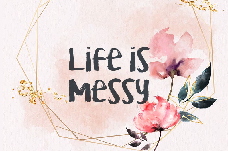 kg life is messy watercolor font
