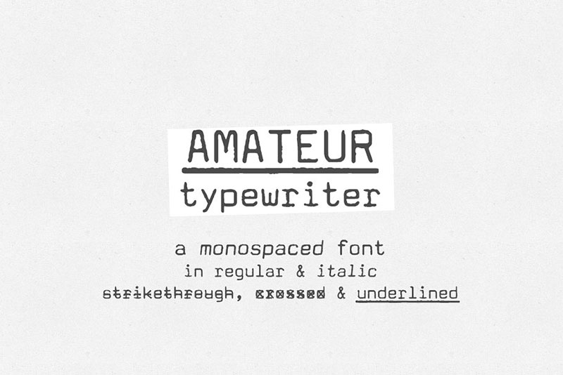 amateur typewriter monospaced typewriter fonts