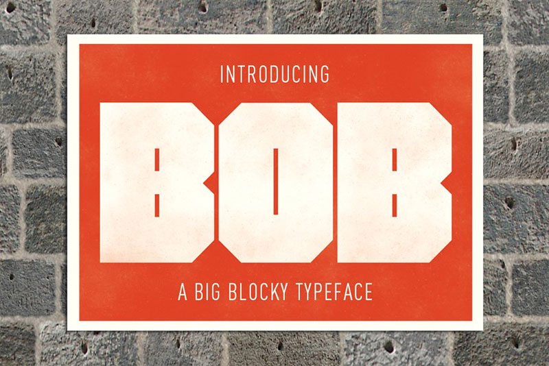bob a big bad blocky display block font