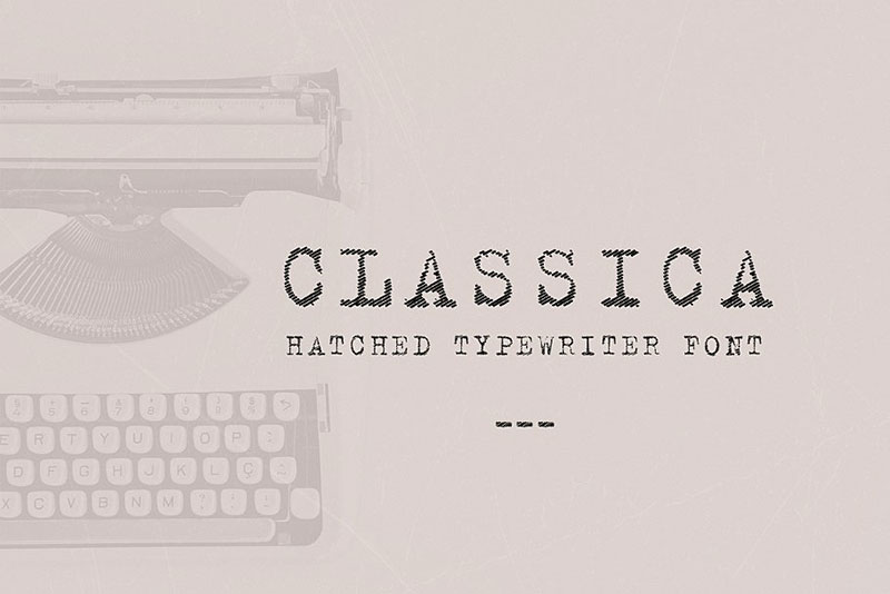 classica hatched typewriter fonts