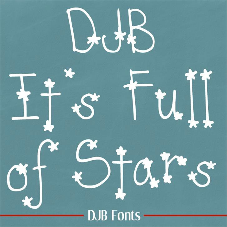 djb it's full of stars teacher font