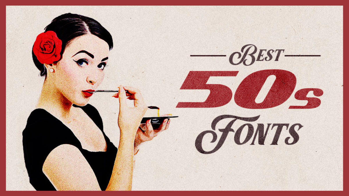 50s and 60s fonts