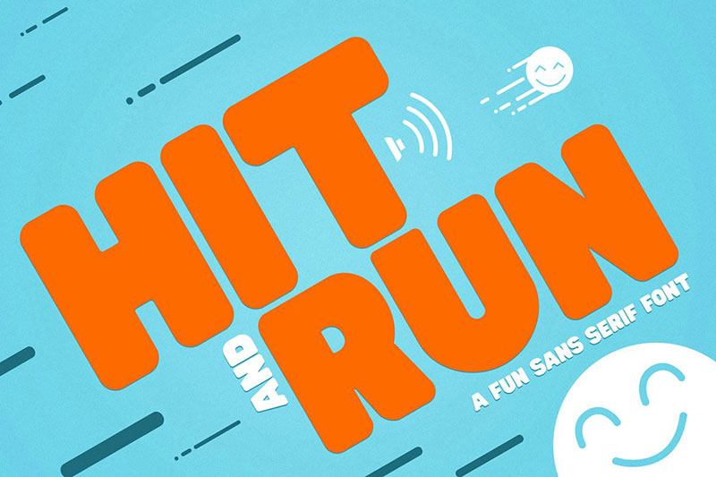 hit and run fun sans serif fat font