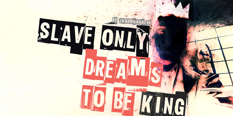 slave only dreams to be king stamp font