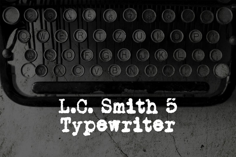 smith 5 typewriter fonts