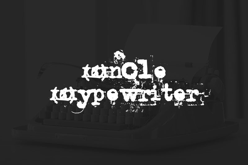 uncle typewriter fonts