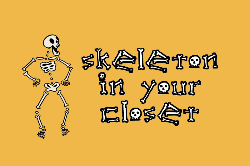 a skeleton in your closet skeleton font