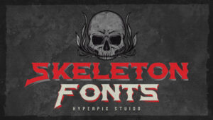 Best Free and Premium Skeleton and Bones Fonts