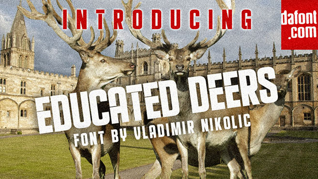 educated deers bold font