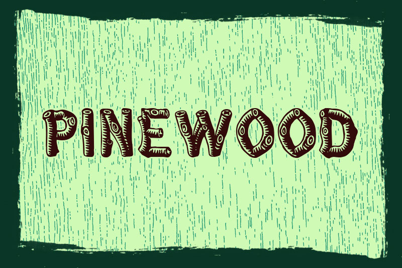 pinewood wood font