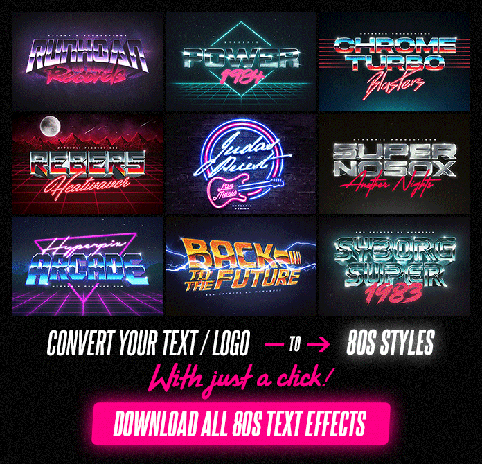 Convert Your Text / Logo to 80s Styles