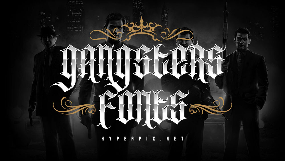 60-best-gangster-fonts-free-premium-2022-hyperpix