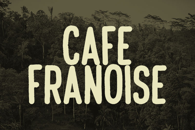 cafe françoise outdoor font