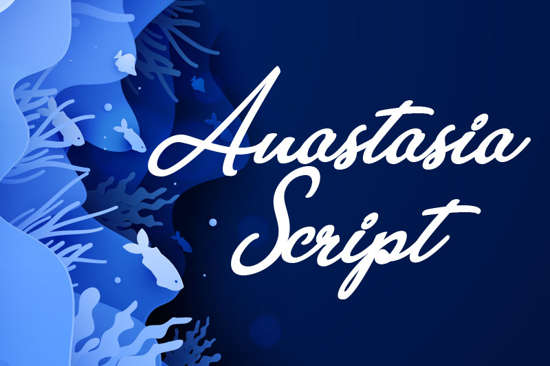 anastasia script ocean font