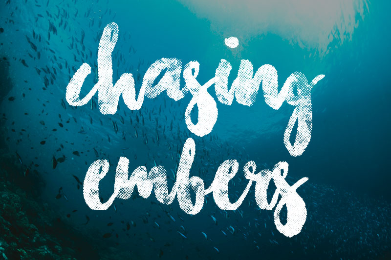 chasing embers ocean font