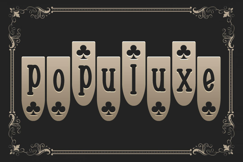 populuxe poker font