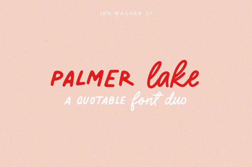 Palmer Lake A Quotable Font Duo